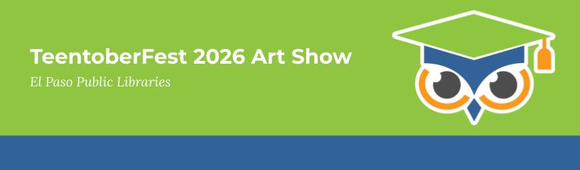 TeentoberFest 2026 Art Show